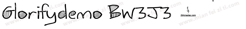Glorifydemo BW3J3字体转换